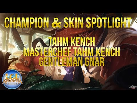 Tahm Kench + Gentleman Gnar | Champion & Skin Spotlight (En español)
