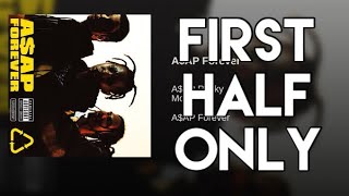 A$AP ROCKY-A$AP Forever (First Half Only)