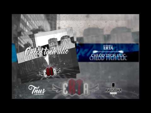 ERTA - CHŁÓD TYCH ULIC (MIKSTEJP)