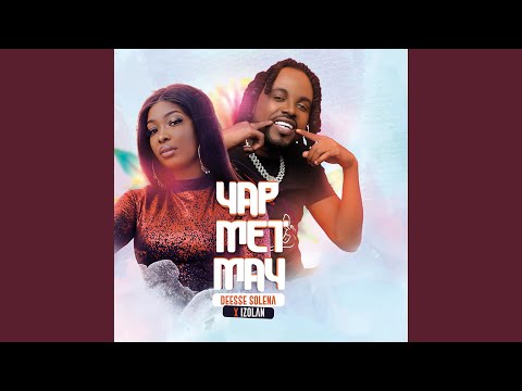 Yap met may (feat. Deesse Solena)