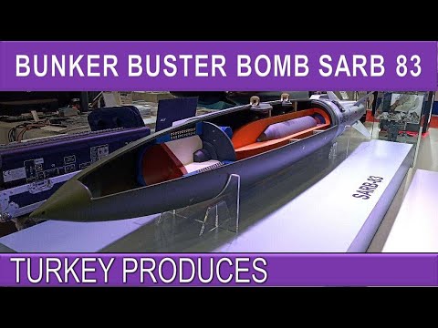 TURKISH ARMY - BUNKER BUSTER BOMB - NEW GENERATION SARB 83 -TURKEY PRODUCES 2020