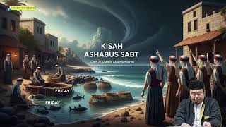 Download lagu THE STORY OF THE PEOPLE OF THE SABBATH | USTADZ ABU HUMAIROH mp3
