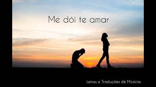 Reik - Me Duele Amarte (Tradução)