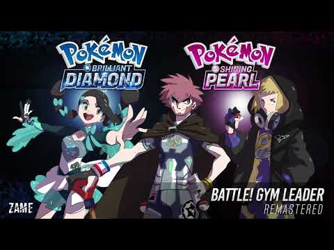 BATTLE! GYM LEADER: Remaster (collab w/@StevenMix) ► Pokémon Brilliant Diamond & Shining Pearl