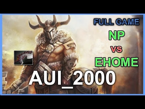 NP Aui 2000 Centaur Warrunner | Awesome Centaur CORE | NP vs Ehome