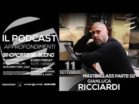 Sindacato del Suono 298 - Gianluca Ricciardi | masterclass | Parte 02