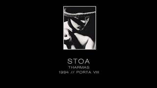 STOA - Tharmas ["Porta VIII" - 1994]