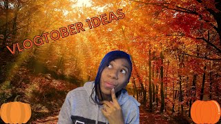 20+ VLOGTOBER IDEAS // VLOGTOBER DAY 2 // NEED VIDEO IDEAS FOR VLOGTOBER?