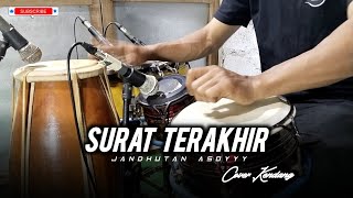 Download lagu SURAT TERAKHIR || Koplo Jandutan🔥(COVER KENDANG) mp3 Download lagu SURAT TERAKHIR || Koplo Jandutan🔥(COVER KENDANG) mp3