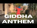 Giddha Anthem Himmat Sandhu Bhangra Satinder Deol Khandoor Ludhiana Deol Fitness Academy