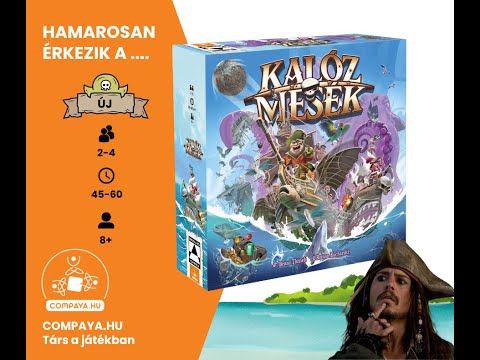 KALÓZ MESÉK - Unboxing társasjáték - CompayaBoardGame