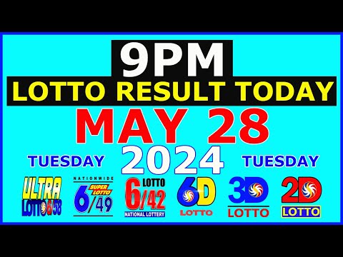 Lotto Result Today 9pm May 28 2024 (PCSO)