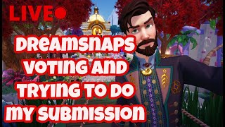 LIVE: Disney Dreamlight Valley some Dreamsnaps voting + my submission