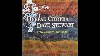 Deepack Chopra &amp; Dave Stewart (2001) 05 Grow Younger   DUB