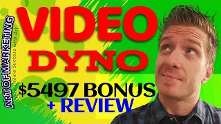 VideoDyno Review, Demo, $5497 Bonus, Video Dyno Review
