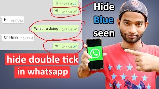 How To Disable Double Blue Tick in Whatsapp | How to Hide Double Tick in Whatsapp Without Any App |
