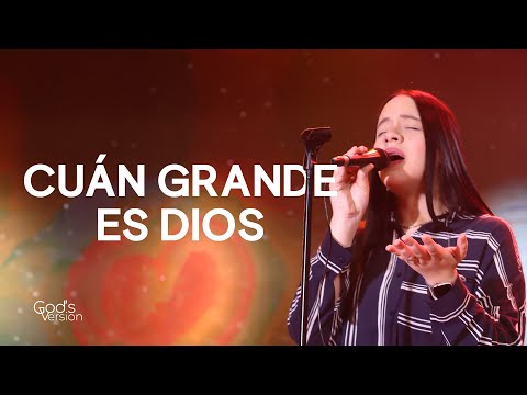 Cuan Grande es Dios | God's Version | Musica Cristiana