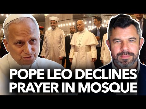 Pope Declines to Pray at Mosque – Dr. Taylor Marshall