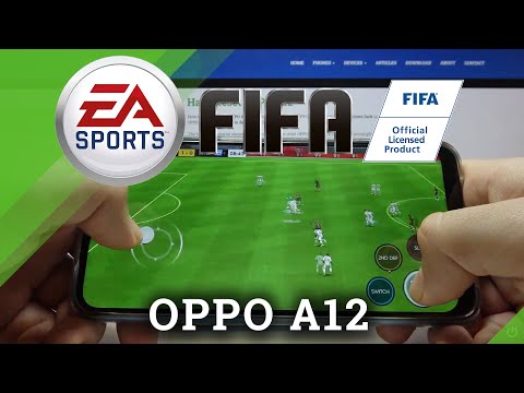 How FIFA Performs on OPPO A12 – Discover FIFA Mobile Gameplay