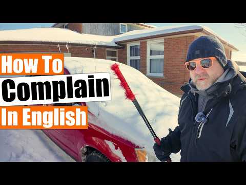 How to Complain in English (An English Lesson) ?