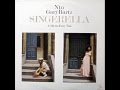 Ntu With Gary Bartz* - Singerella - A Ghetto Fairy Tale