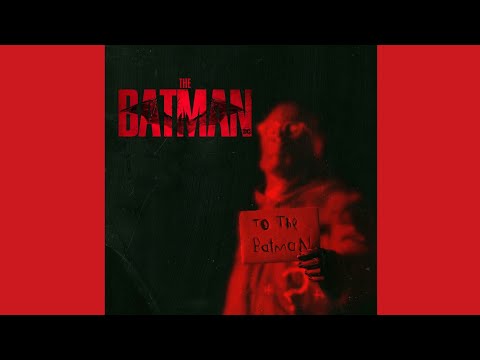 THE BATMAN | Main Trailer Music - Michael Giacchino