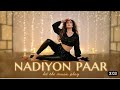 Dance on: Nadiyon Paar (Let the Music Play) - Janhvi Kapoor | Elif Karaman