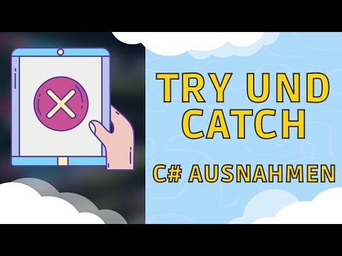 C# Try und Catch - Fehler abfangen (Exception Handling)