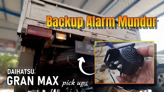 Download lagu Pasang Alarm mundur pada GRAN MAX pick up mp3 Download lagu Pasang Alarm mundur pada GRAN MAX pick up mp3