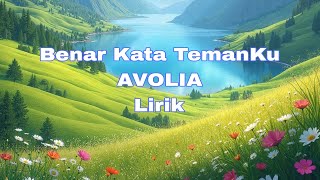 Download lagu Benar Kata Temanku Lirik - AVOLIA | Lagu Terbaru mp3 Download lagu Benar Kata Temanku Lirik - AVOLIA | Lagu Terbaru mp3