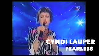 Cyndi Lauper - Fearless (Live Performance)