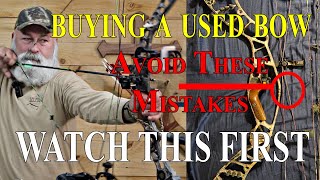 Buying a Used Hunting Bow, What you need to know