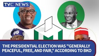 EXCLUSIVE: BKO Explains Why He Thinks The Presidential Poll Was "Generally Peaceful, Free & Fair"