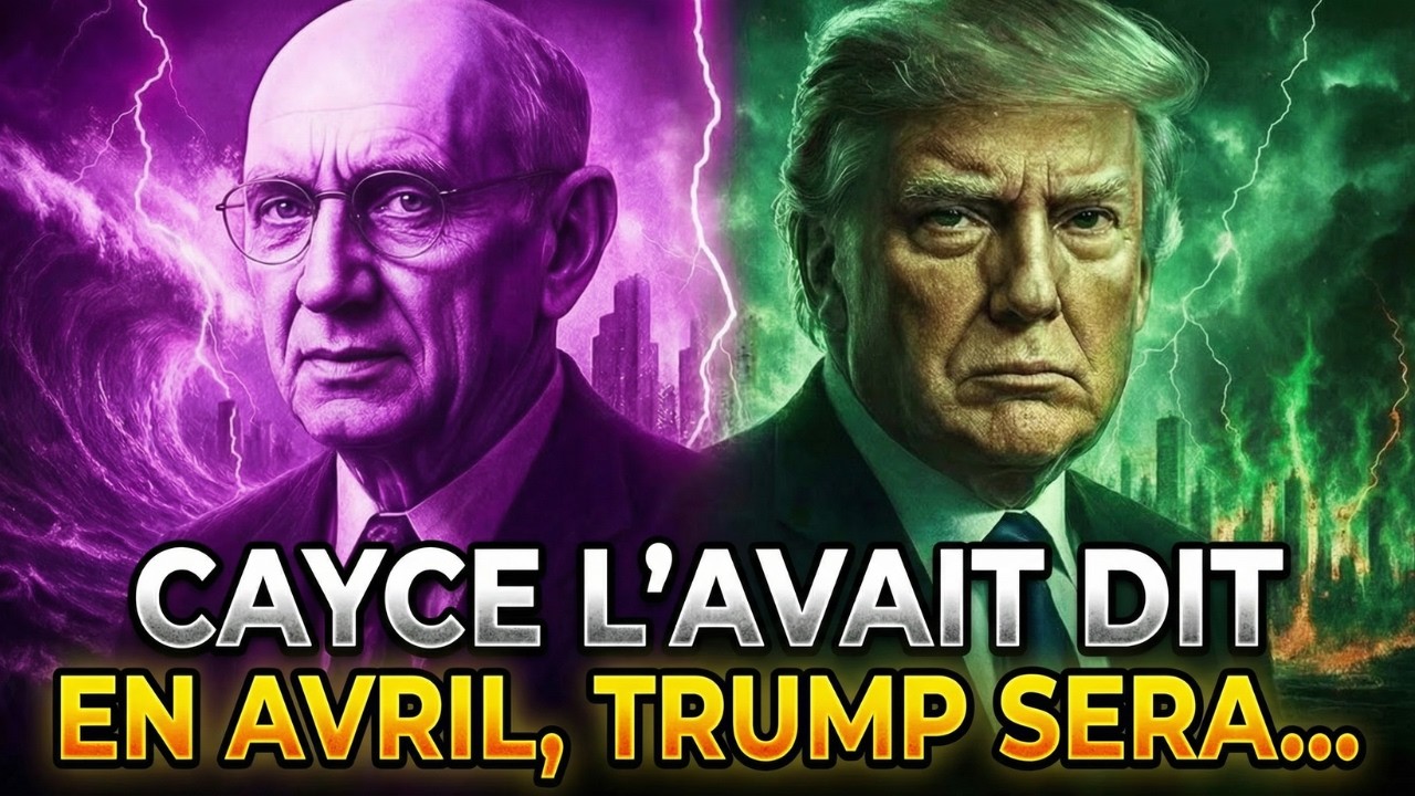 Edgar Cayce et Trump en 2026 : La prophétie que personne ne veut entendre