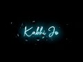 Kabhi Jo Badal Barse Status New IMovie Black Screen Status New Trending Rain Drop Lyric Status