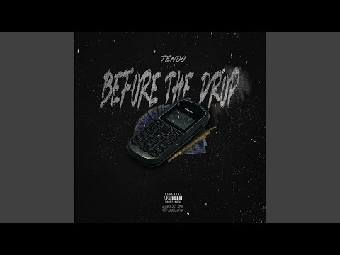 Before The Drop (Freestyle)