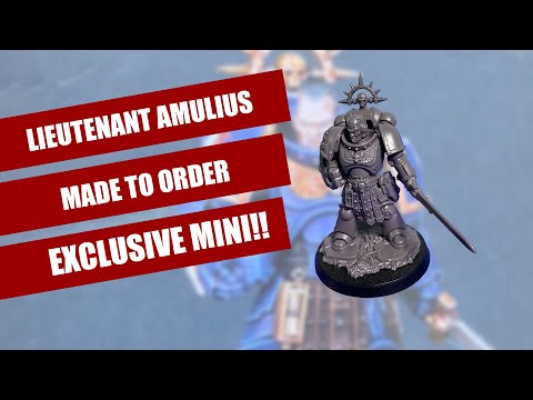 Warhammer 40K Lieutenant Amulius - Made To Order Exclusive