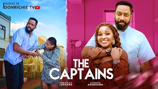 THE CAPTAINS — 2025 Latest Nigerian Movie Frederick Leonard Sandra Okunzuwa THE CAPTAINS — 2025 Latest Nigerian Movie Frederick Leonard Sandra Okunzuwa