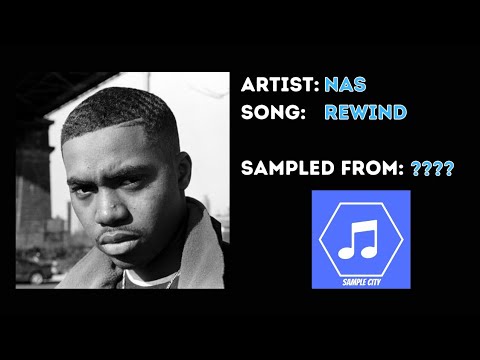 Sample from classic Nas song "Rewind"