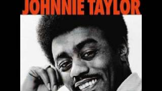 Johnnie Taylor- I'd Rather Drink Muddy Water