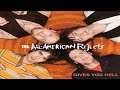 The All American Rejects Gives You Hell Slowed