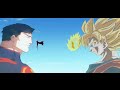 Goku Vs Superman Time Of Crossover 3 The Begin Of All 2015
