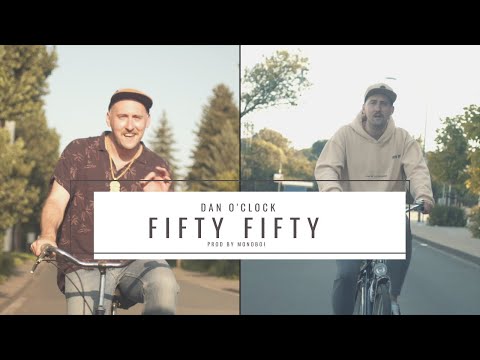 Dan O'Clock - Fifty Fifty (Prod. Monoboi) (Official Video)