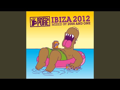 100% Pure Ibiza 2012 Mixed By 2000 And One (Continuous Mix)