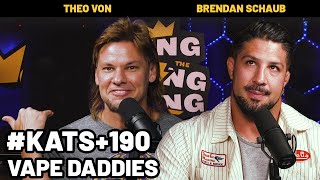 Vape Daddies | King and the Sting and the Wing w/ Theo Von & Brendan Schaub #190