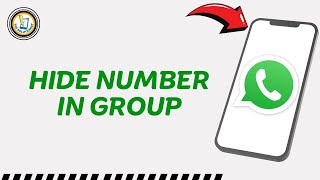 How To Hide WhatsApp Number in WhatsApp Group