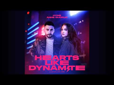 HVME x Anne Gudrun - Hearts Like Dynamite