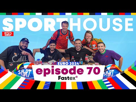 SportHouse 5- Episode 70 | Grig, Saint Hov, Rob, Karen| Euro 2024,Ռոնալդոյի զրոները, տխուր խինկալի