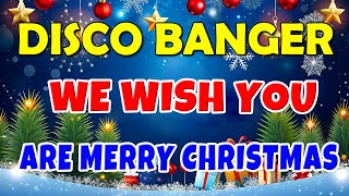 Download lagu We Wish You Are Merry Christmas - Disco Christmas Songs Remix 🌟🎄 New Disco Christmas Songs 2025 🎁⛄ mp3 Download lagu We Wish You Are Merry Christmas - Disco Christmas Songs Remix 🌟🎄 New Disco Christmas Songs 2025 🎁⛄ mp3