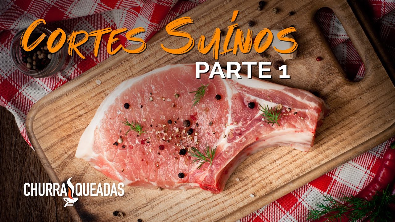 Tudo Sobre Cortes Suínos (Parte 1) I Churrasqueadas